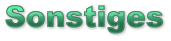Sonstiges Sonstiges Sonstiges